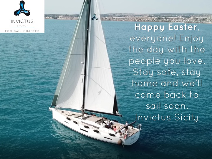 Happy Easter, everyone! Enjoy the day with the people you love. Stay safe, stay home and we'll come back to sail soon. Invictus Sicily
